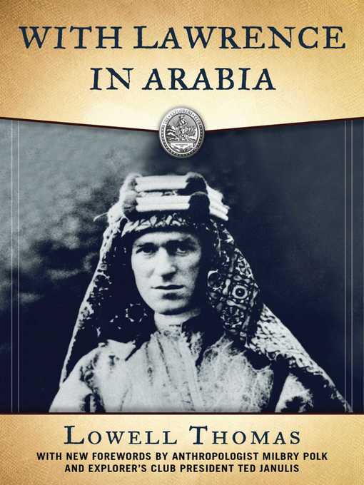 Title details for With Lawrence in Arabia by Lowell Thomas - Wait list